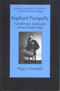 Cover: Raphael Pumpelly - The University of Alabama Press