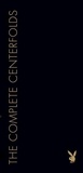 Cover: Playboy: The Complete Centerfolds - Chronicle Books LLC