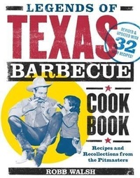Abbildung von: Legends of Texas Barbecue Cookbook - Chronicle Books LLC