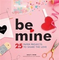 Cover: Be Mine - Chronicle Books LLC