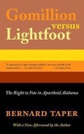 Cover: Gomillion Versus Lightfoot - The University of Alabama Press