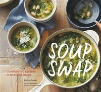 Abbildung von: Soup Swap - Chronicle Books LLC