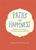 Cover: Paths to Happiness - Chronicle Books LLC