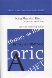 Enlarge image Cover: Doing Rhetorical History - The University of Alabama Press