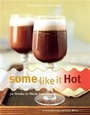 Cover: Some Like It Hot - Chronicle Books LLC