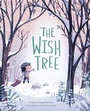 Cover: Wish Tree - Chronicle Books LLC
