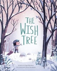 Enlarge image Cover: Wish Tree - Chronicle Books LLC