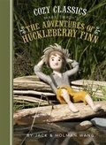 Cover: Cozy Classics: The Adventures of Huckleberry Finn - Chronicle Books LLC