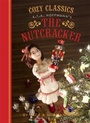 Cover: Cozy Classics: The Nutcracker - Chronicle Books LLC
