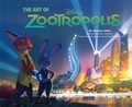 Cover: Art of Zootropolis - Chronicle Books LLC