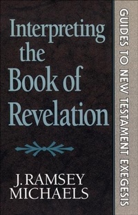 Enlarge image Cover: Interpreting the Book of Revelation - Baker Academic
