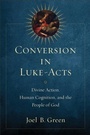 Cover: Conversion in Luke-Acts - Baker Publishing Group