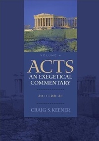 Abbildung von: Acts: An Exegetical Commentary : Volume 4 - Baker Publishing Group