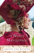 Cover: Noble Masquerade (Hawthorne House Book #1) - Baker Publishing Group