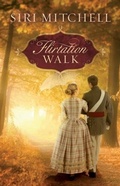 Cover: Flirtation Walk - Baker Publishing Group