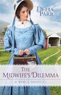 Cover: Midwife's Dilemma (At Home in Trinity Book #3) - Baker Publishing Group