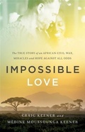 Cover: Impossible Love - Baker Publishing Group