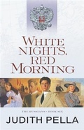Cover: White Nights, Red Morning (The Russians Book #6) - Baker Publishing Group