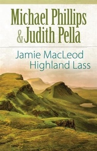 Enlarge image Cover: Jamie MacLeod (The Highland Collection Book #1) - Baker Publishing Group