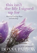 Cover: This Isn't the Life I Signed Up For - Baker Publishing Group