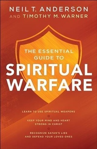 Enlarge image Cover: Essential Guide to Spiritual Warfare - Baker Publishing Group