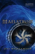 Cover: Maelstrom (The Kinsman Chronicles) - Baker Publishing Group