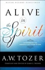 Cover: Alive in the Spirit - Bethany House Publishers