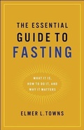 Cover: Essential Guide to Fasting - Baker Publishing Group