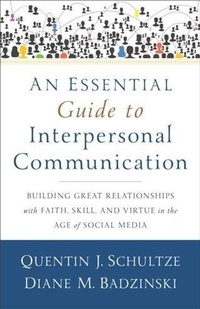 Enlarge image Cover: Essential Guide to Interpersonal Communication - Baker Publishing Group