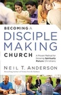 Cover: Becoming a Disciple-Making Church - Baker Publishing Group