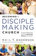 Cover: Becoming a Disciple-Making Church - Baker Publishing Group