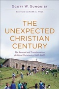 Cover: The Unexpected Christian Century - Baker Academic