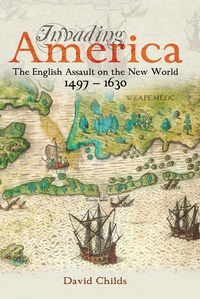 Enlarge image Cover: Invading America - Seaforth Publishing