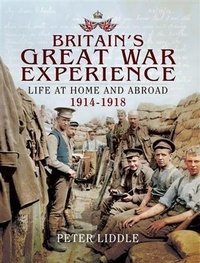Enlarge image Cover: Britain's Great War Experience - Pen and Sword