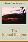 Cover: The Mound-Builders - The University of Alabama Press