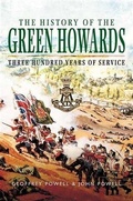 Cover: History of the Green Howards - Pen and Sword