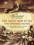 Cover: Great War at Sea- The Opening Salvos - Pen and Sword