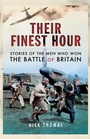 Cover: Their Finest Hour - Pen and Sword