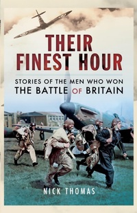 Enlarge image Cover: Their Finest Hour - Pen and Sword