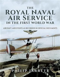 Enlarge image Cover: Royal Naval Air Service in the First World War - Pen and Sword