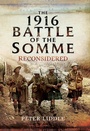 Cover: 1916 Battle of the Somme Reconsidered - Pen and Sword