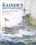 Cover: Kaiser's Battlefleet - Seaforth Publishing