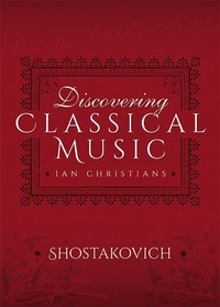 Abbildung von: Discovering Classical Music: Shostakovich - Pen and Sword