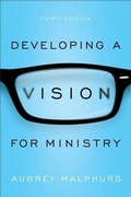 Cover: Developing a Vision for Ministry - Baker Publishing Group