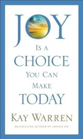 Cover: Joy Is a Choice You Can Make Today - Baker Publishing Group