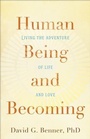 Cover: Human Being and Becoming - Baker Publishing Group