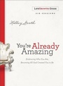 Cover: You're Already Amazing LifeGrowth Guide - Baker Publishing Group