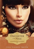 Cover: Daughter of the Nile (The Loves of King Solomon Book #3) - Baker Publishing Group