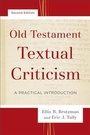 Cover: Old Testament Textual Criticism - Baker Publishing Group