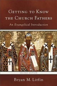 Enlarge image Cover: Getting to Know the Church Fathers - Baker Publishing Group